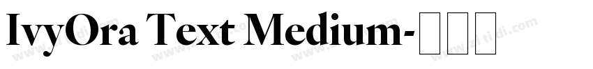 IvyOra Text Medium字体转换